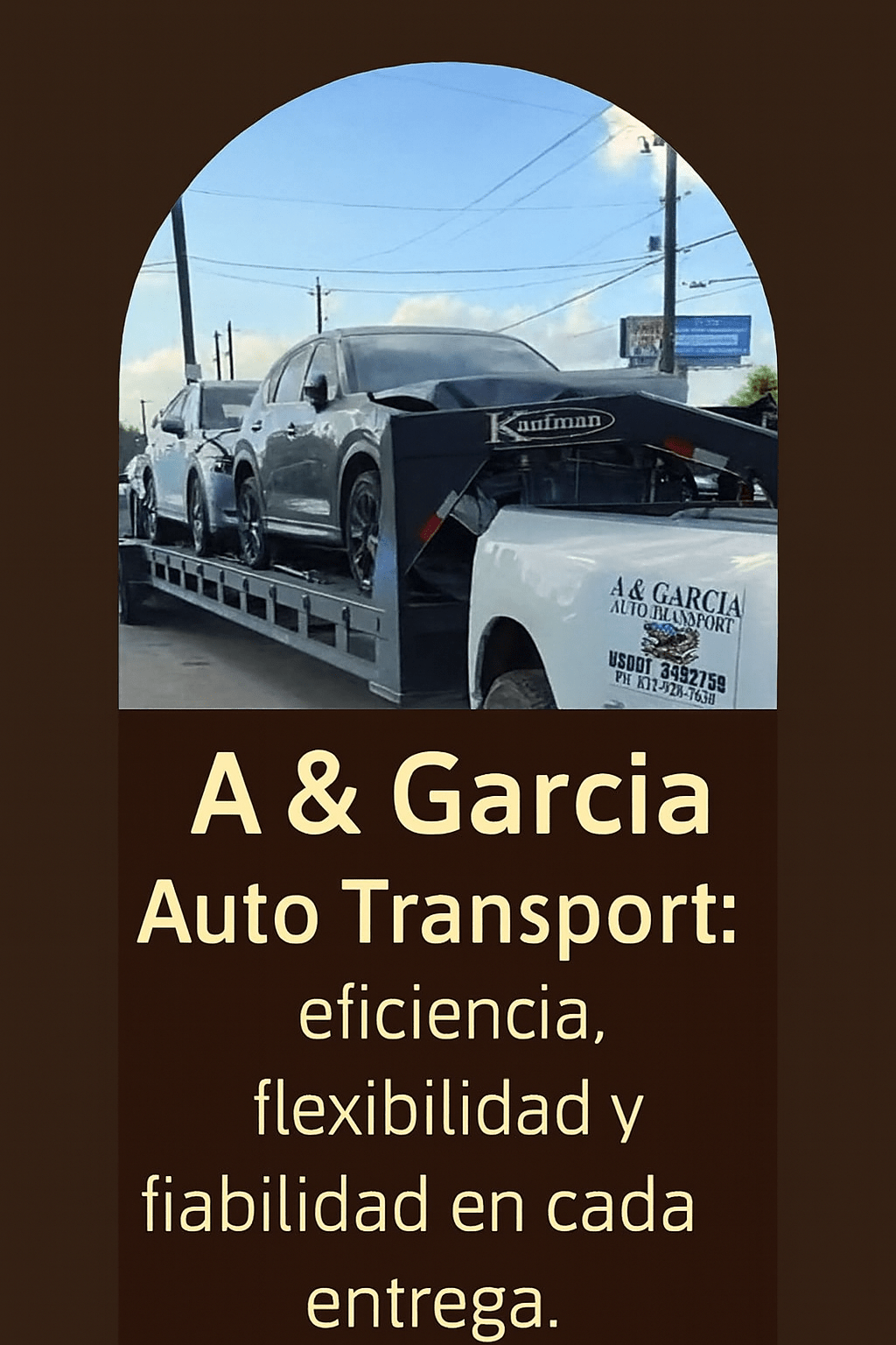 A & Garcia Auto Transport: transporte con sello americano